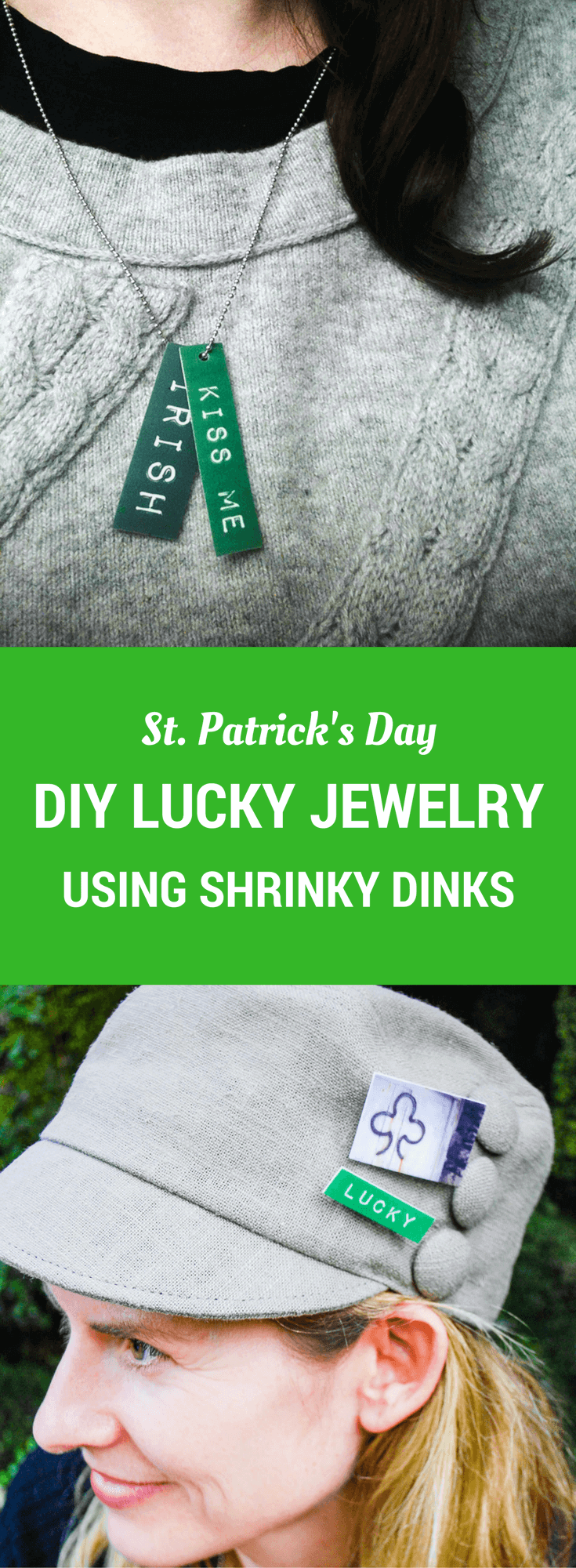 St. Patrick's Day Craft Idea: Shrinky Dink Necklaces and Pins with Irish Maps and Sayings Easy St. Patrick's Day Craft Idea: DIY Shrinky Dink Necklaces and Pins with Irish Maps and Sayings. Just print my free printable, bake in an oven to shrink, and string on a chain!