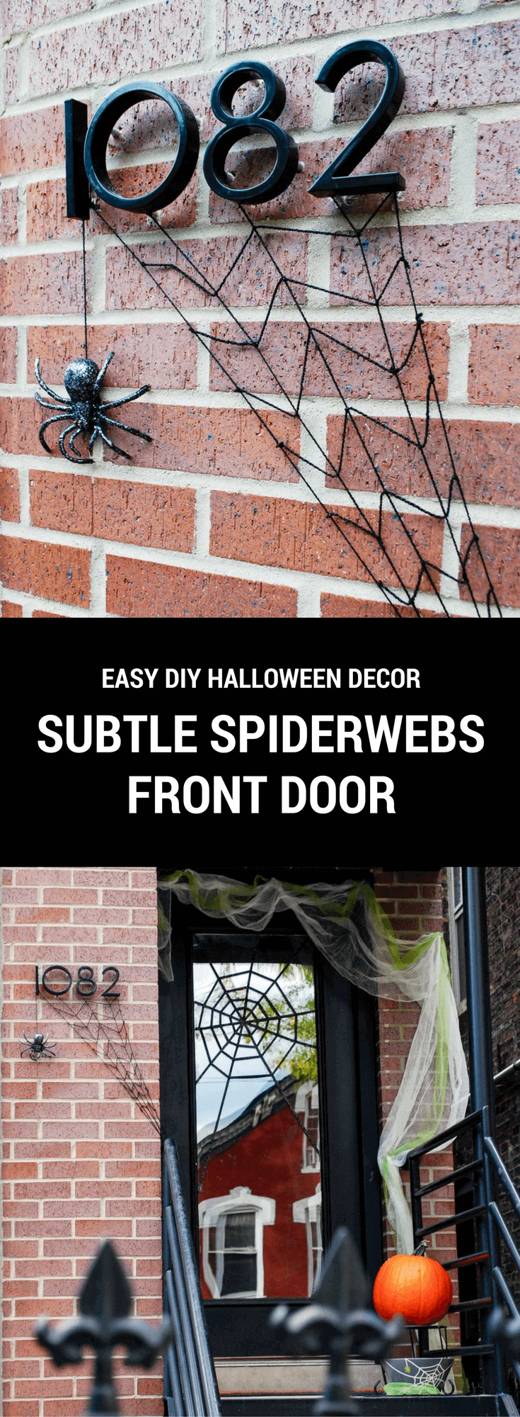 Subtle spiderwebs easy DIY Halloween front door decoration. Use yarn, glitter tape, cheesecloth and a plastic spider to lure in trick-or-treaters ...eek! #halloween #spon #spookyspaces