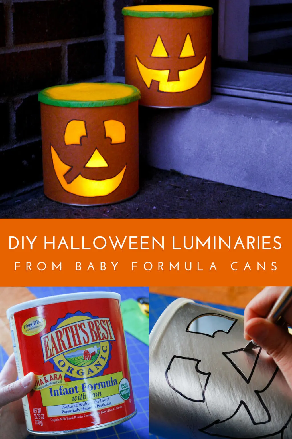 DIY Halloween luminaries from recycled baby formula cans