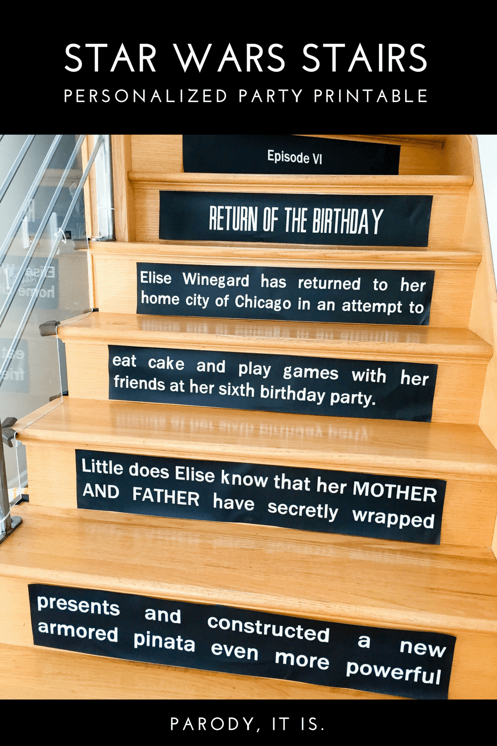 Make a DIY Star Wars opening crawl on stair risers - what a great idea! This printable is quick and easy to personalize and print for a Star Wars birthday party. Yub Nub! #starwarsbirthday #starwars