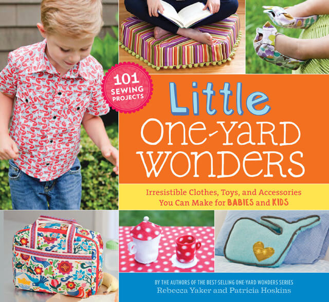 See my projects in the Little One-Yard Wonders book