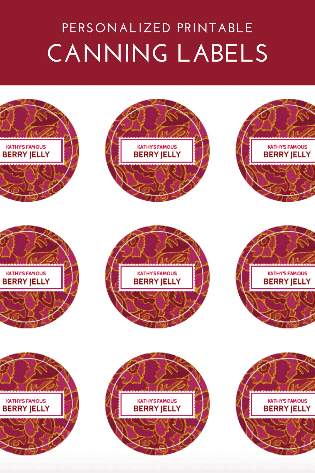 Personalized printable canning labels in red. Type to personalize and print over and over again. Great for homemade jams, jellies, and DIY gifts. #canning #stickers #printable #labels #jam #jelly #masonjar