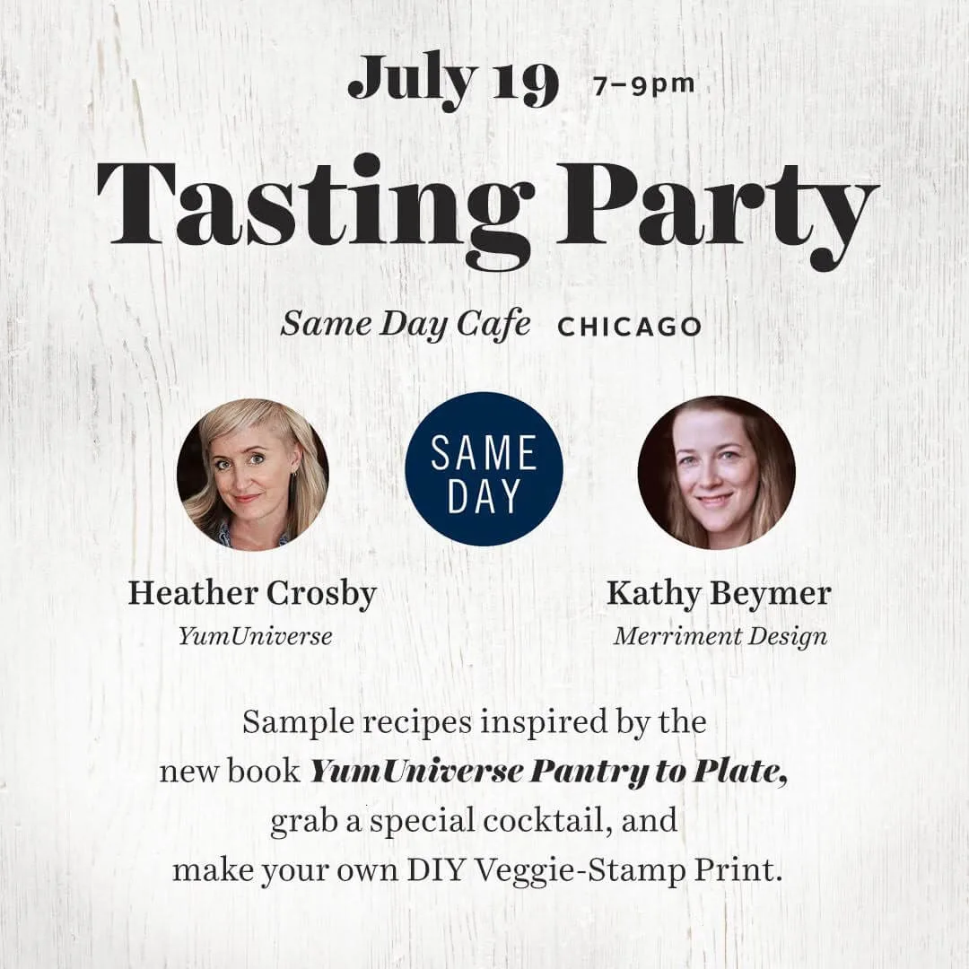 Tasting Party in Chicago for the plant-based YumUniverse Pantry to Plate cookbook co-hosted by Merriment Design and Same Day Cafe